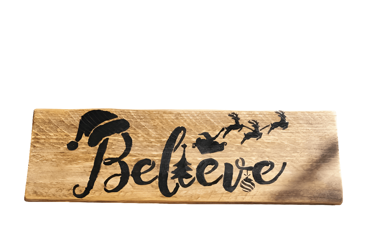 Believe handmade Christmas sign - The Bargains Basement