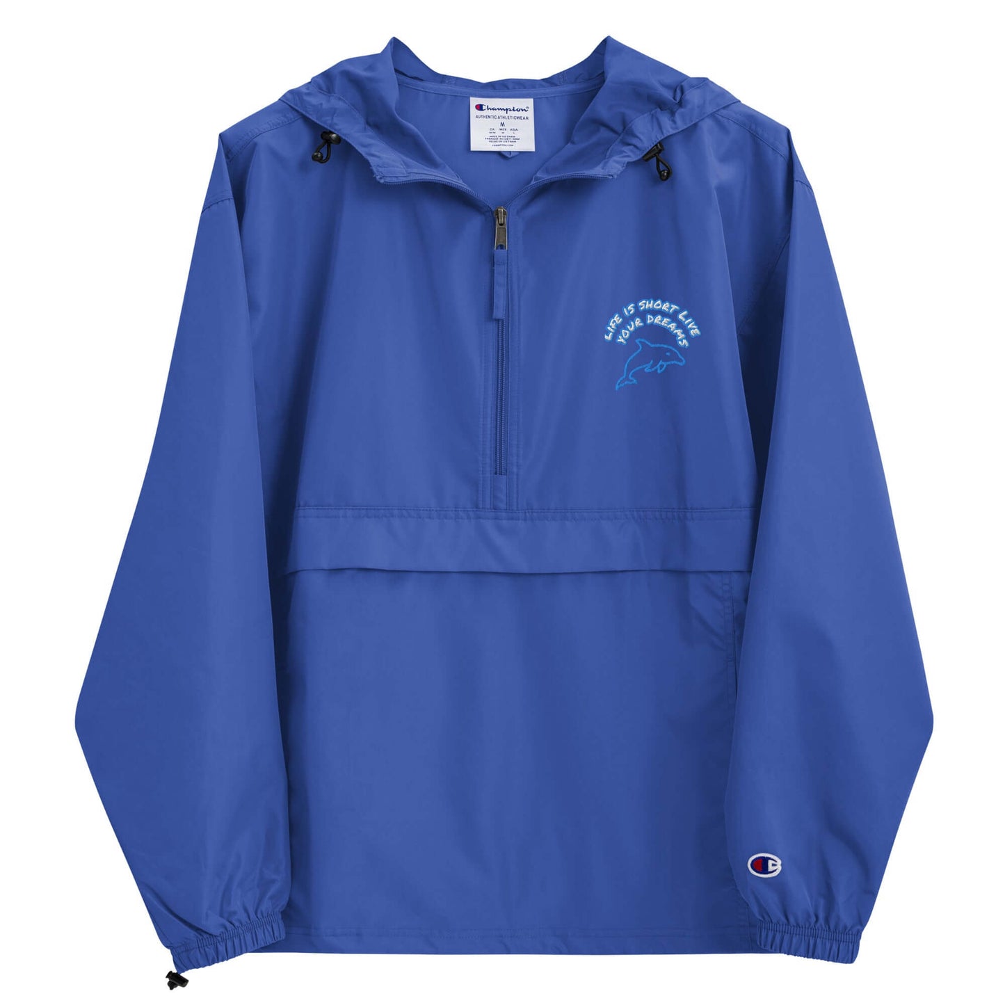 Life is Short live your dreams Embroidered Champion Packable Jacket in blue, made of a soft polyester blend, comfortable and stylish.