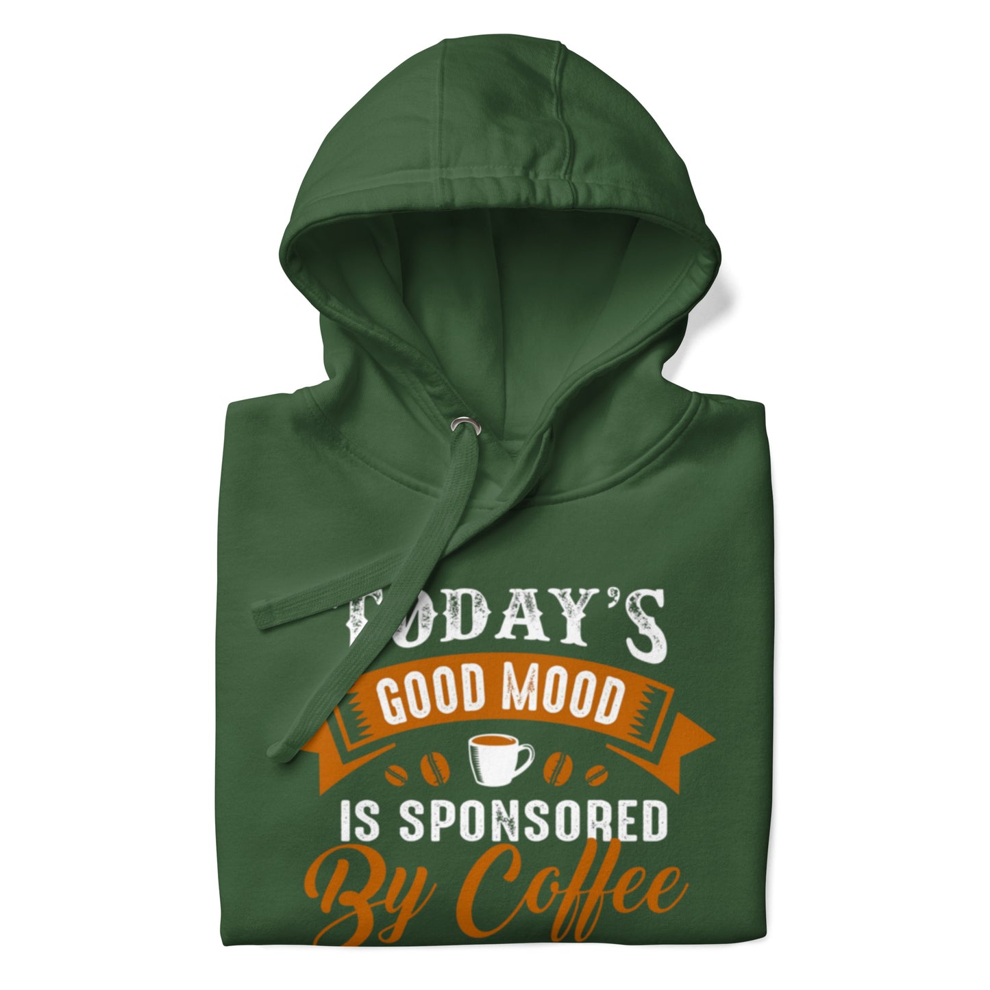 This good mood is sponsored by coffeeUnisex Hoodie in green with soft polyester blend, comfortable for chilly evenings.