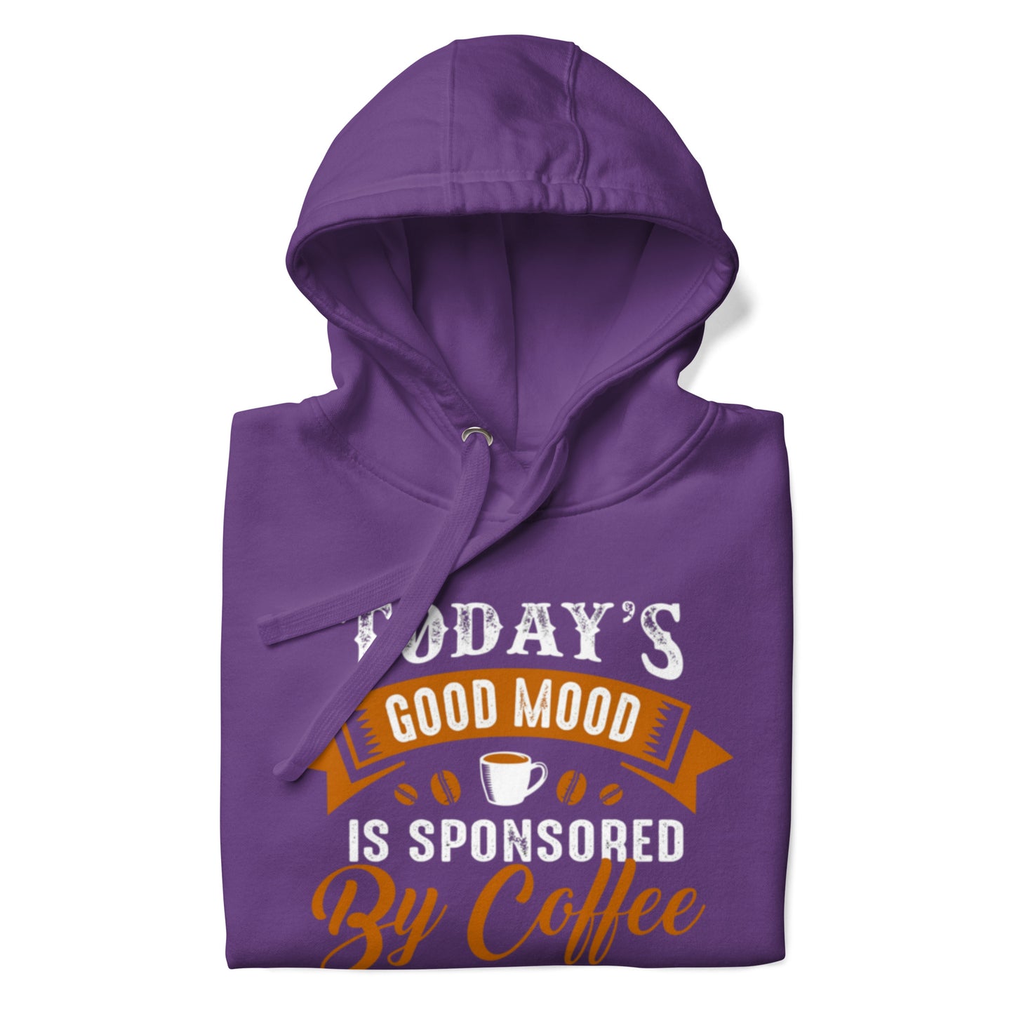 This good mood is sponsored by coffeeUnisex Hoodie in purple with soft and comfortable fabric.