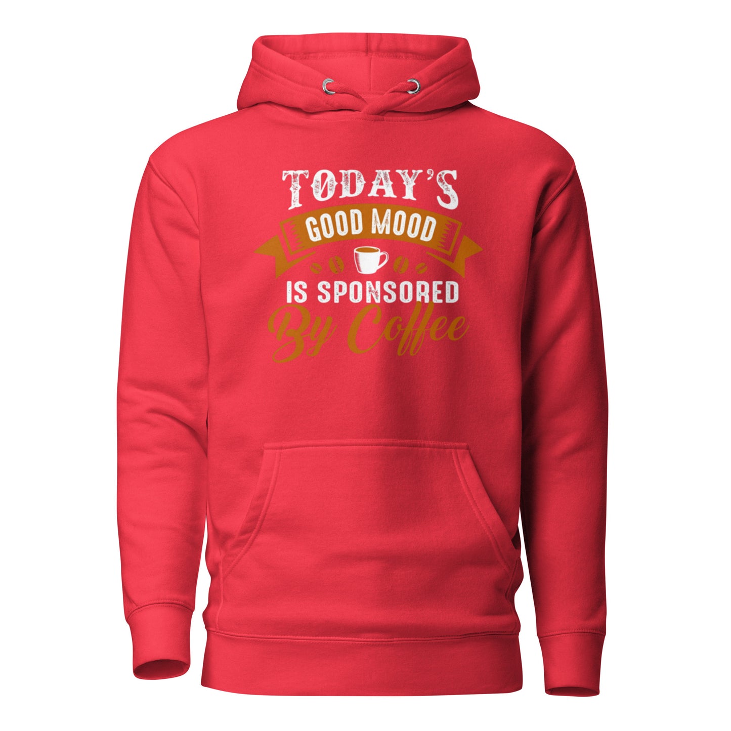 This good mood is sponsored by coffeeUnisex Hoodie in red, soft, comfortable polyester blend with front pouch pocket.