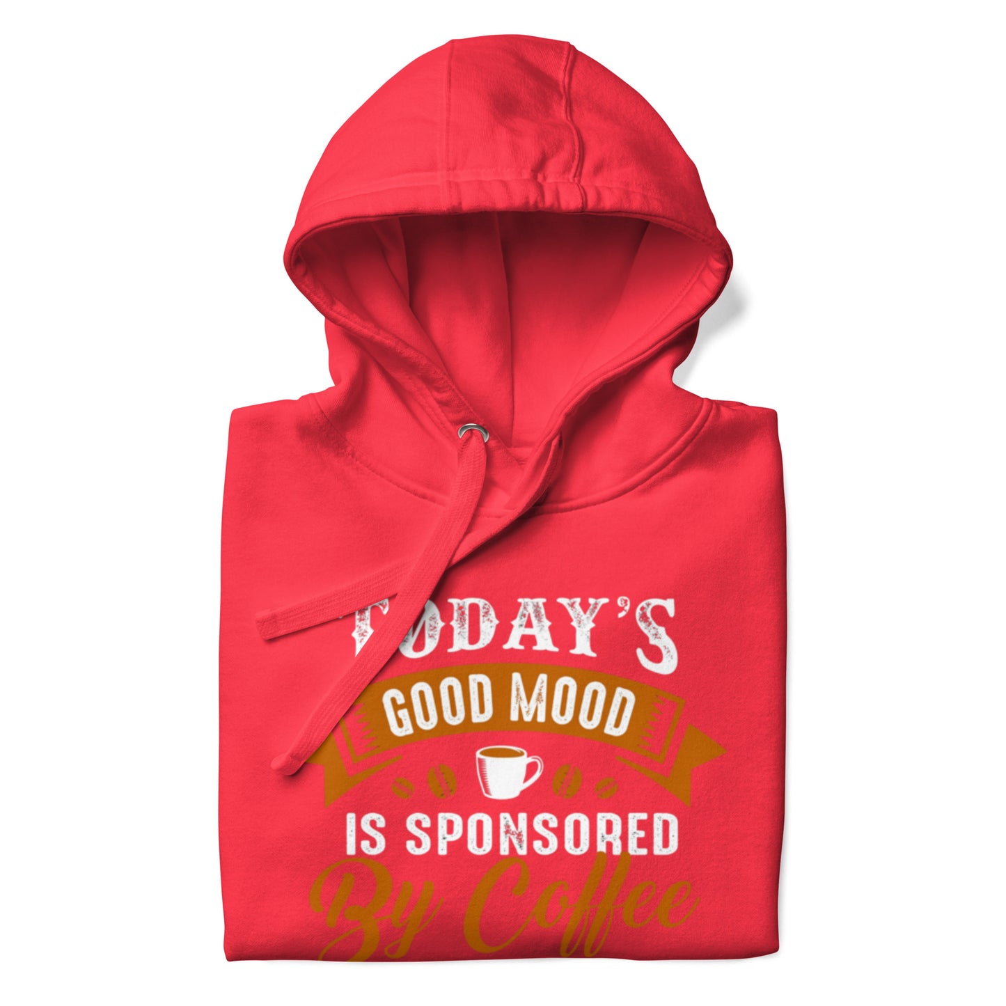 This good mood is sponsored by coffeeUnisex Hoodie in red, showcasing soft and comfortable polyester blend fabric.