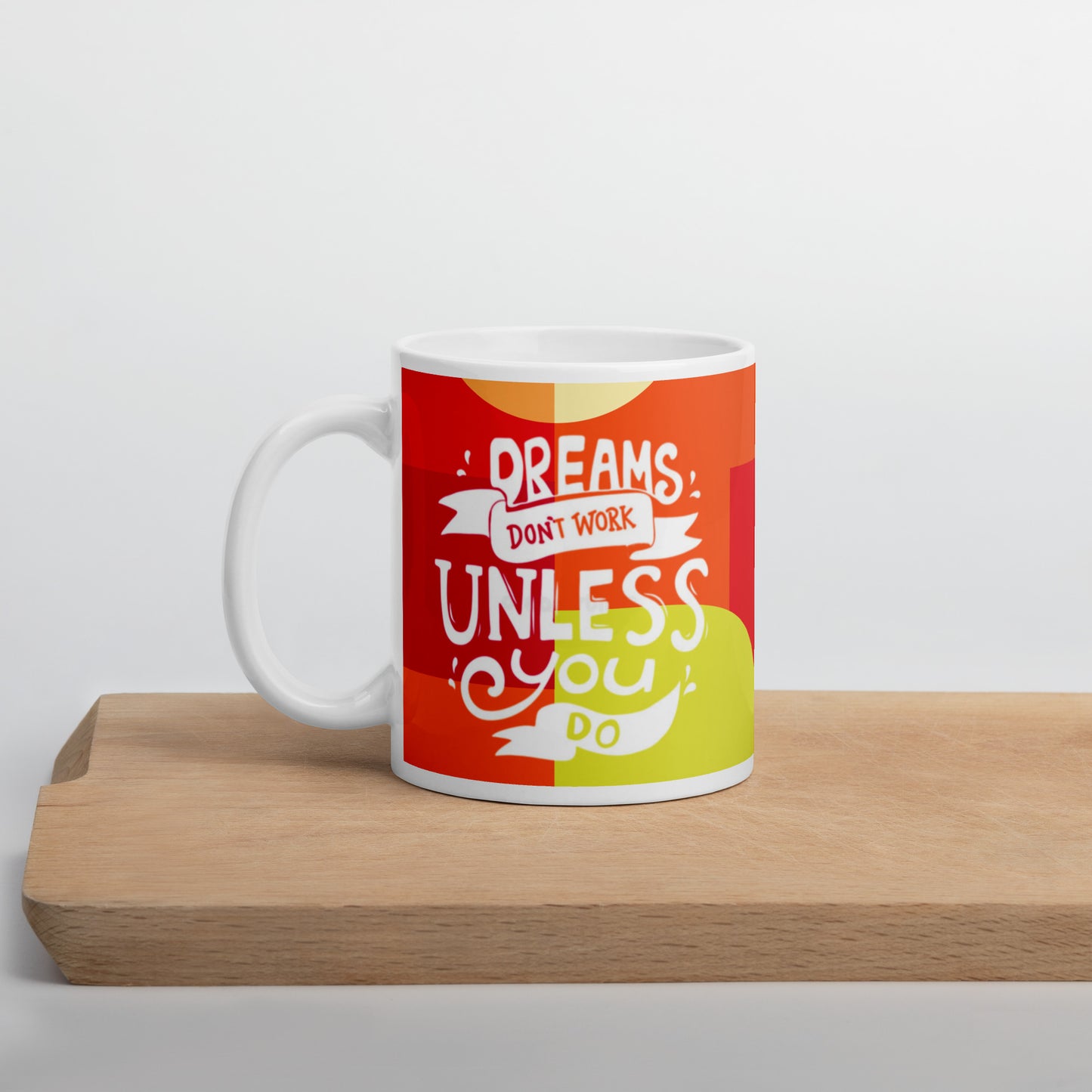 Dreams don't work unless...