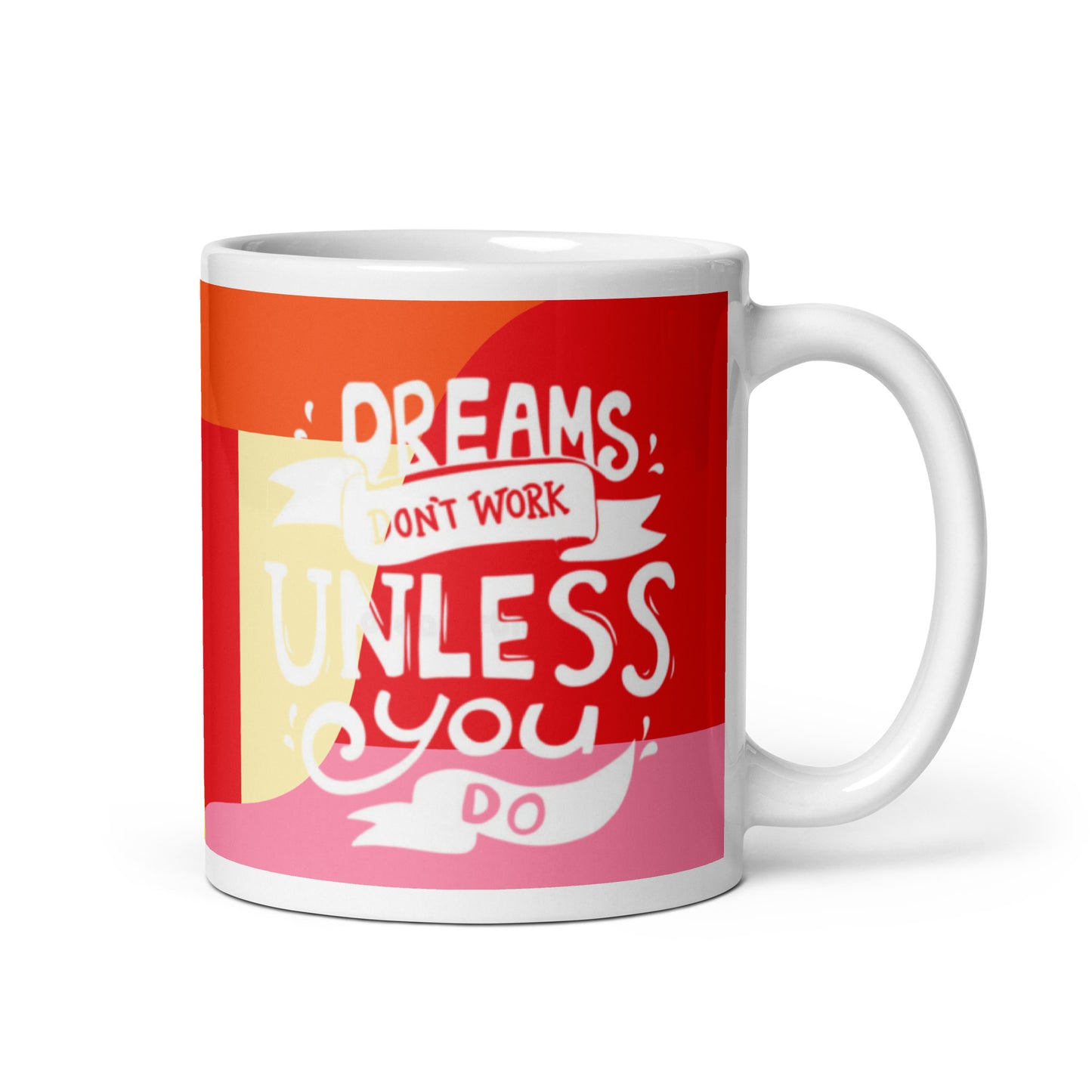 Dreams don't work unless...