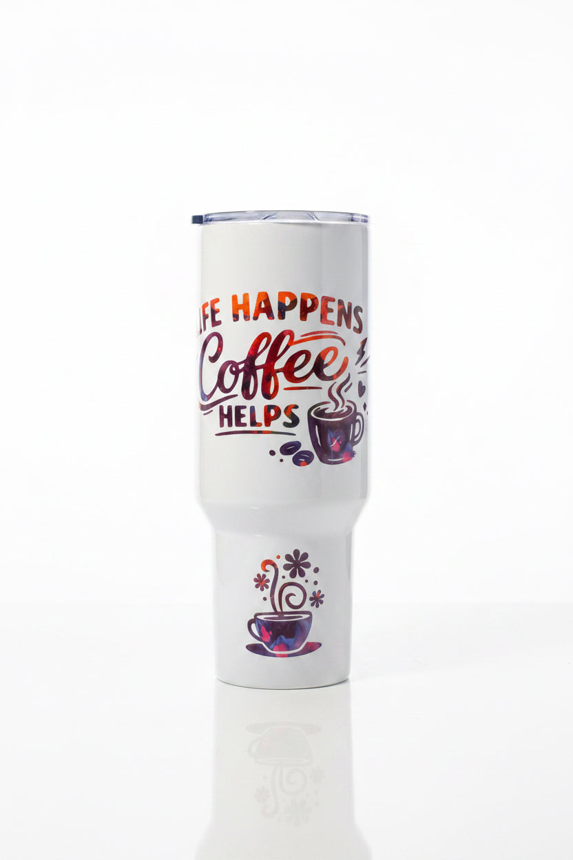Life Happens Coffee Helps 40oz Tumbler The Bargains Basement