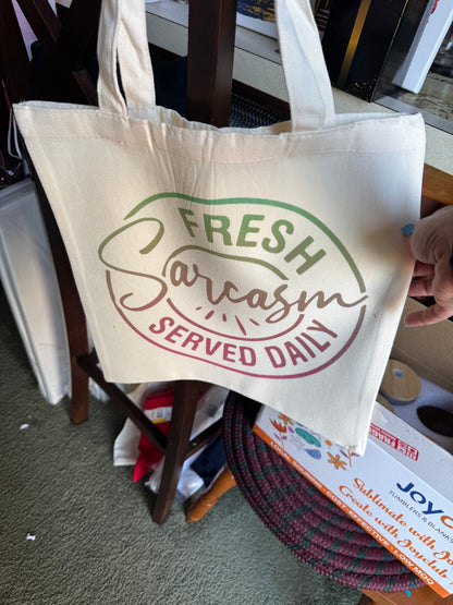 Fresh Sarcasm Served Daily – Handmade Canvas Tote Bag The Bargains Basement
