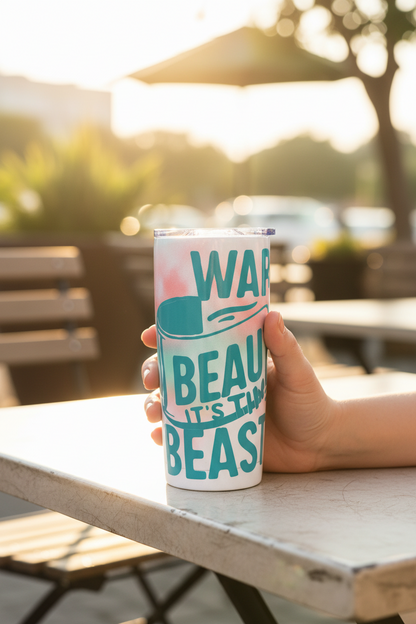 Wake Up Beauty It's Time to Beast Tumbler- handmade The Bargains Basement