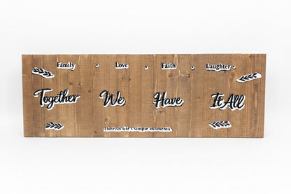 Together We Have It All – Rustic Wood Wall Sign The Bargains Basement