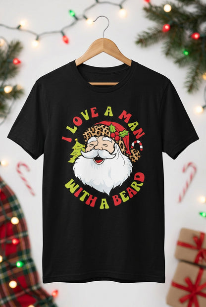I Love a Man With a Beard Santa T-Shirt – Medium The Bargains Basement