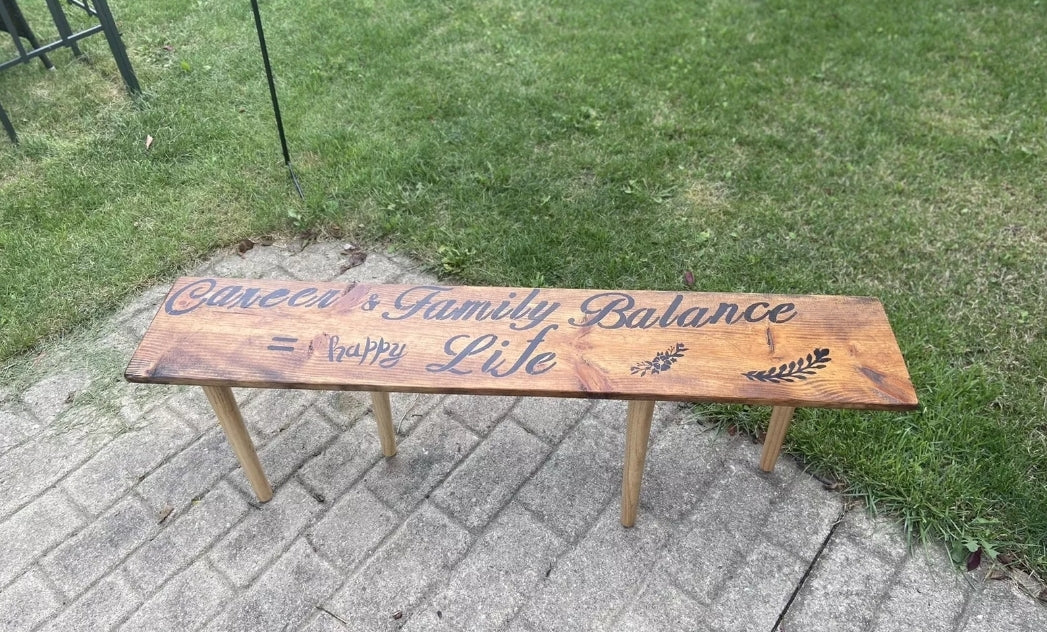 Handmade Wood Bench “ Decorative  “Career & Family Balance = Happy Life