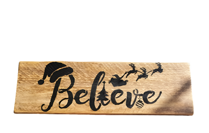 Believe handmade Christmas sign