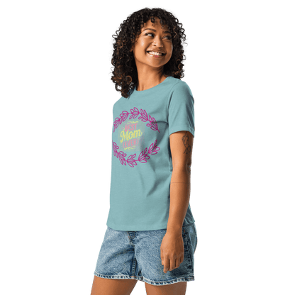 Best mom ever! Women's Relaxed T-Shirt - The Bargains BasementBest mom ever! Women's Relaxed T-Shirt