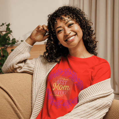 Best mom ever! Women's Relaxed T-Shirt - The Bargains BasementBest mom ever! Women's Relaxed T-Shirt