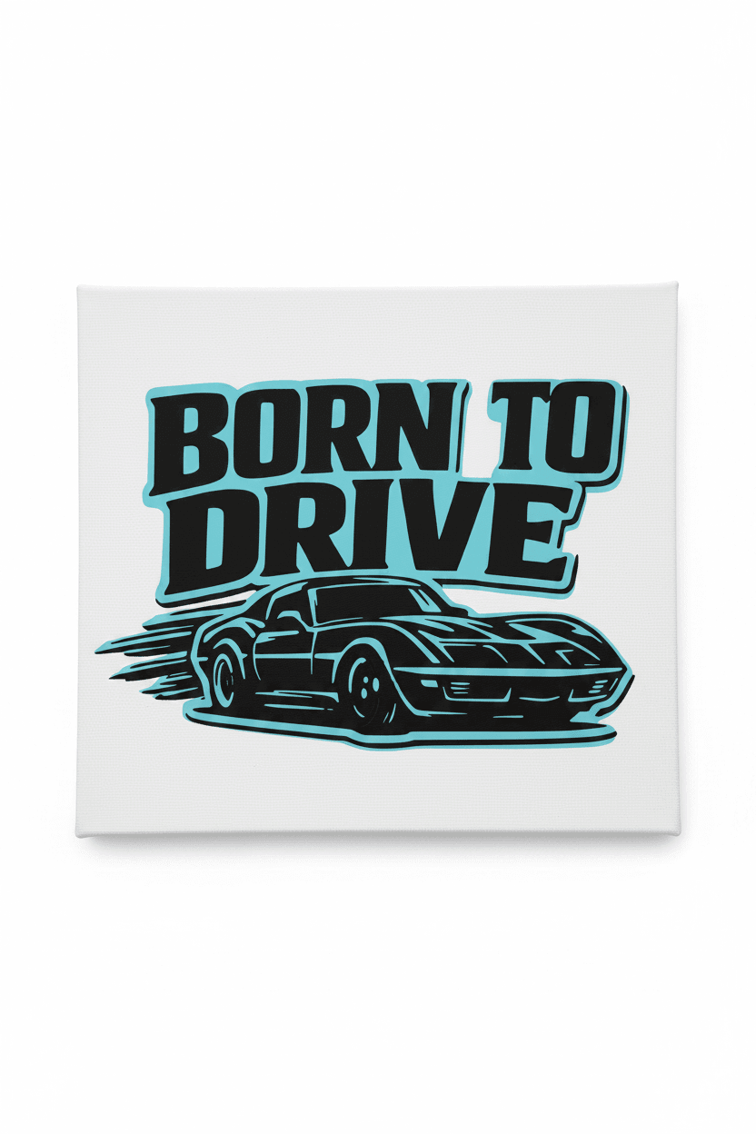 Born to Drive handmade muscle car canvas sign featuring a striking car graphic in teal and black colors.