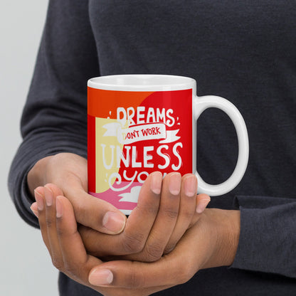 Dreams don't work unless... - The Bargains BasementDreams don't work unless...