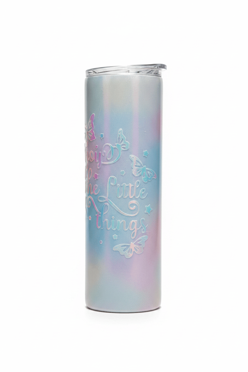 Handmade holographic stainless steel tumbler with butterfly design and inspirational quote 'Enjoy the Little Things'.
