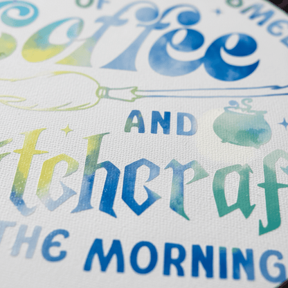 I Love The Smell of Coffee and Witchcraft in the Morning | 8" Round Canvas Sign - The Bargains BasementI Love The Smell of Coffee and Witchcraft in the Morning | 8" Round Canvas Sign