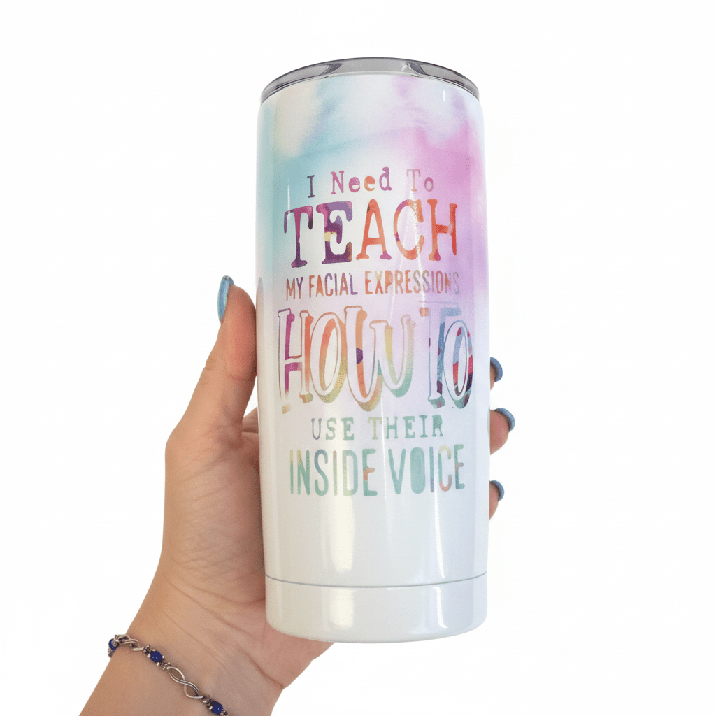 Funny stainless steel tumbler with colorful design and humorous quote about facial expressions.
