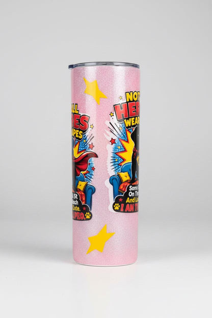 Superhero Pug Tumbler • Not All Heroes Wear Capes • 20oz Stainless Steel Cup The Bargains Basement