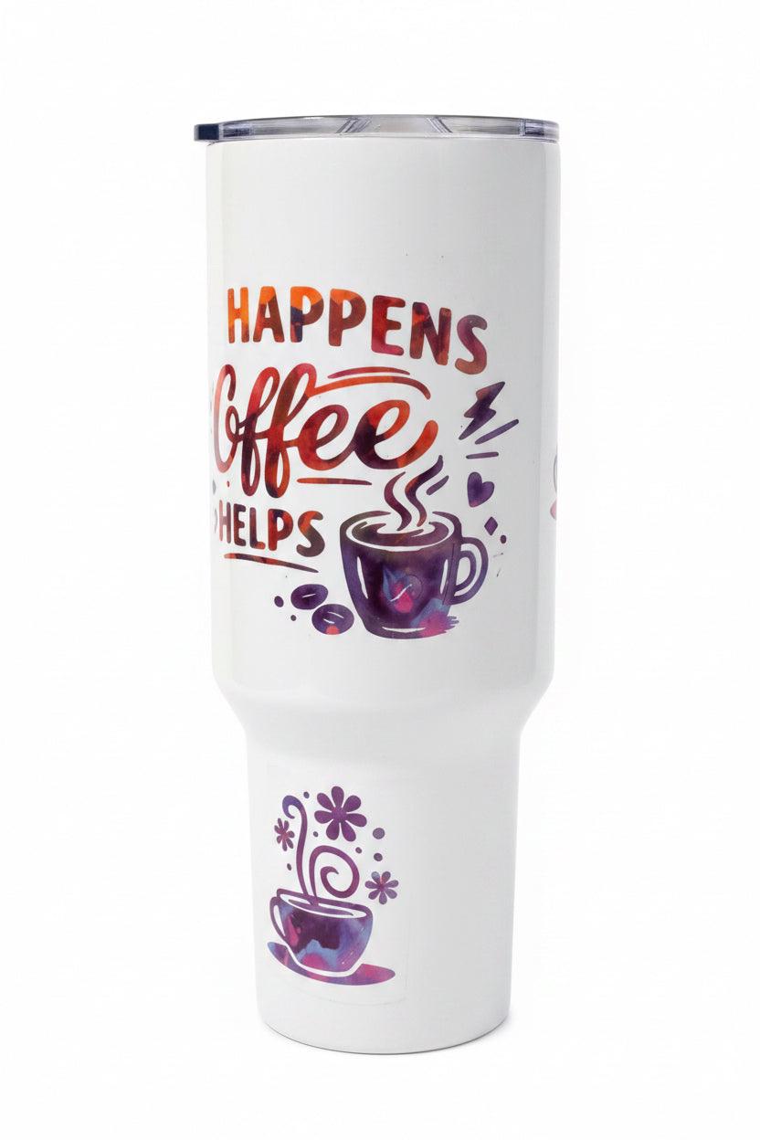 40oz “Life Happens Coffee Helps” Travel Tumbler – Handmade & Vibrant Desig The Bargains Basement
