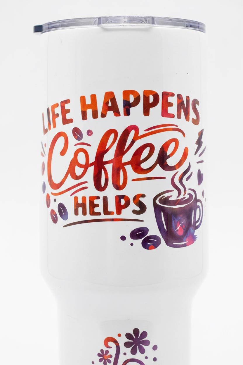 40oz “Life Happens Coffee Helps” Travel Tumbler – Handmade & Vibrant Desig The Bargains Basement