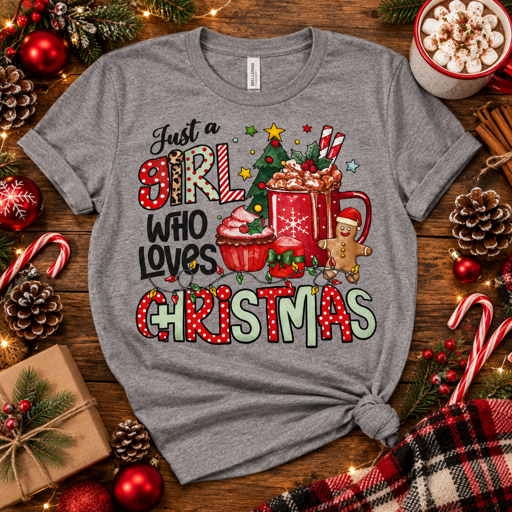 Just a Girl Who Loves Christmas T-Shirt | Size Large The Bargains Basement