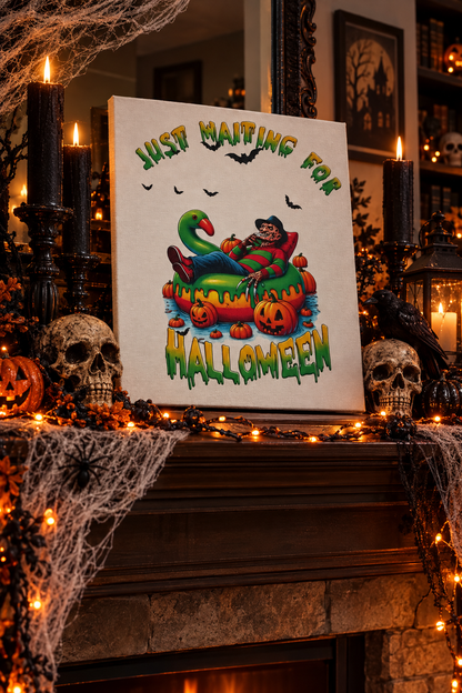 Just Waiting for Halloween | 11x9 Canvas Sign – Funny Horror Halloween Decor The Bargains Basement