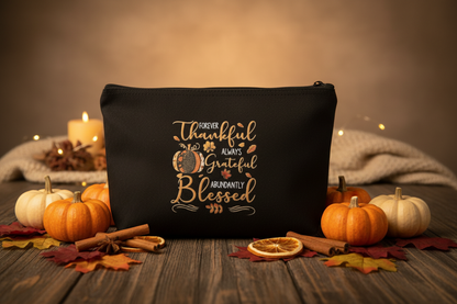 Forever Thankful Always Grateful Abundantly Blessed Canvas Zipper Pouch The Bargains Basement