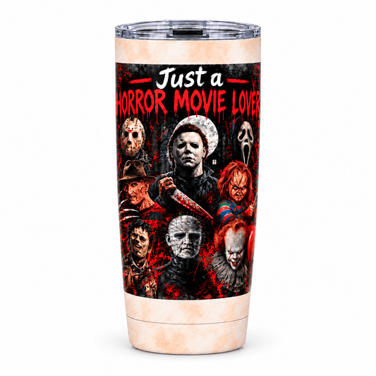 Just a Horror Movie Lover 20oz Stainless Steel Coffee Tumbler / Travel Mug - The Bargains BasementJust a Horror Movie Lover 20oz Stainless Steel Coffee Tumbler / Travel Mug