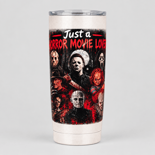 Just a Horror Movie Lover 20oz Stainless Steel Coffee Tumbler / Travel Mug - The Bargains BasementJust a Horror Movie Lover 20oz Stainless Steel Coffee Tumbler / Travel Mug