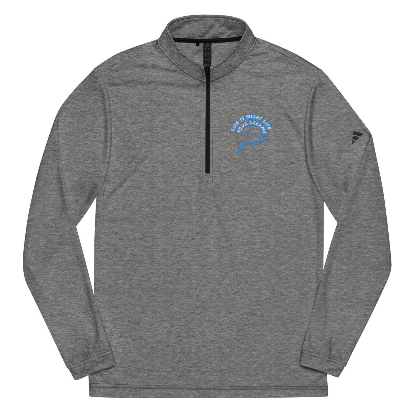 Life is short live your dreams! Quarter zip pullover - The Bargains BasementLife is short live your dreams! Quarter zip pullover