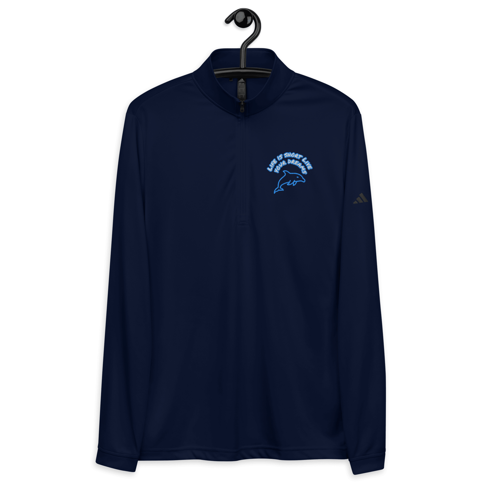 Life is short live your dreams! Quarter zip pullover - The Bargains BasementLife is short live your dreams! Quarter zip pullover