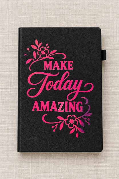 Make Today Amazing journal front view