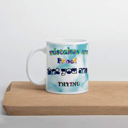 Mistakes are proff you are trying - The Bargains BasementMistakes are proff you are trying