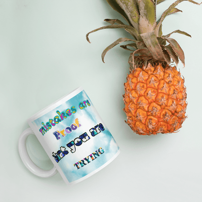 Mistakes are proff you are trying - The Bargains BasementMistakes are proff you are trying
