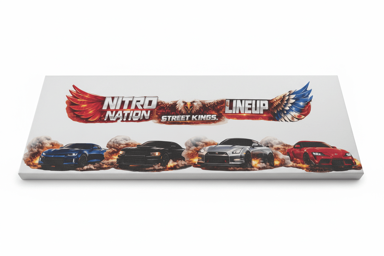 Nitro Nation canvas sign featuring the Street Kings lineup with racing cars and flames on a canvas backdrop.