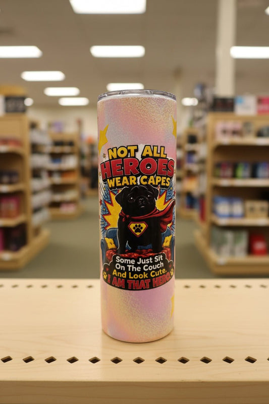 Not All Heroes Wear Capes – Black Pug Glitter Tumbler - The Bargains BasementNot All Heroes Wear Capes – Black Pug Glitter Tumbler