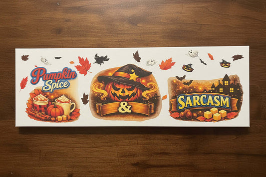 Pumpkin Spice & Sarcasm – Handmade 10x30x1 Halloween Canvas Sign - The Bargains BasementPumpkin Spice & Sarcasm – Handmade 10x30x1 Halloween Canvas Sign