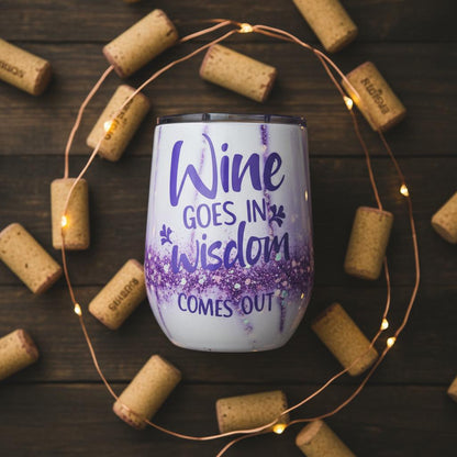 Purple Glitter Wine Tumbler,- Wine goes in Wisdom comes out-Insulated Stainless Steel - The Bargains BasementPurple Glitter Wine Tumbler,- Wine goes in Wisdom comes out-Insulated Stainless Steel