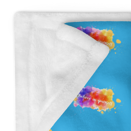 Believe in yourself Throw Blanket