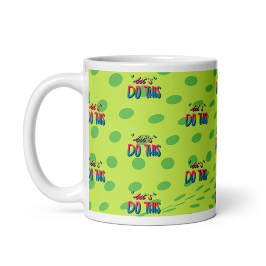 You can do it!!- ceramic coffee mug