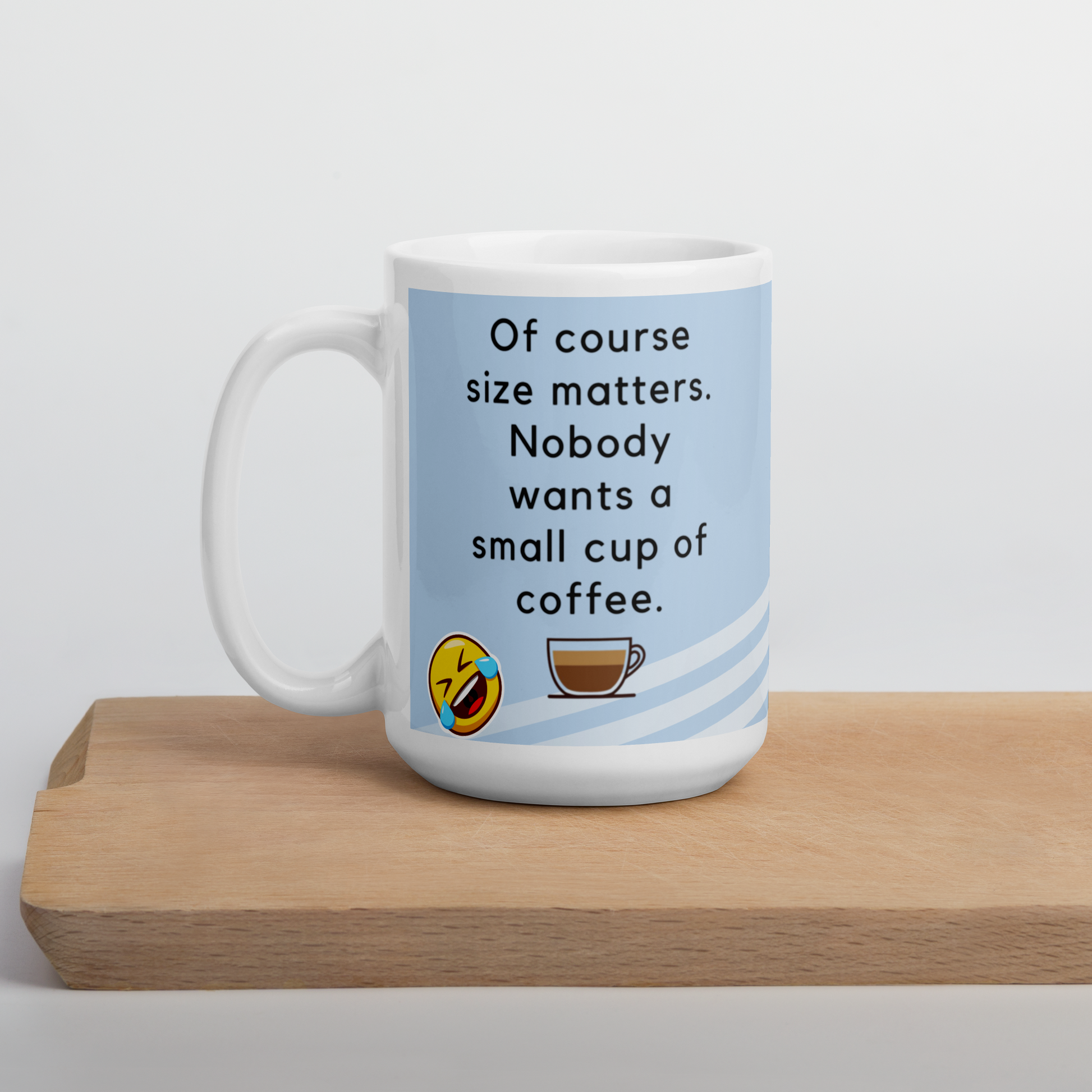 Of Course size matters who wants a small cup of coffee - The Bargains Basement