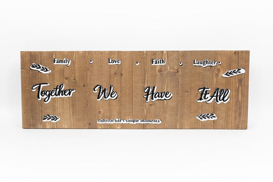 Together We Have It All – Rustic Wood Wall Sign - The Bargains BasementTogether We Have It All – Rustic Wood Wall Sign
