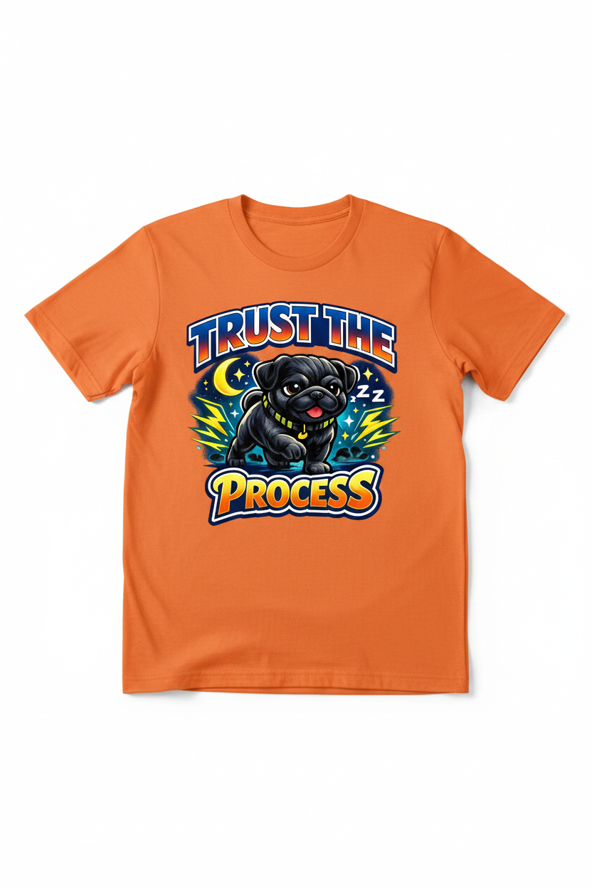 Trust The Process Pug Tee - Orange