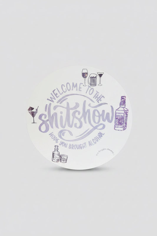 Welcome to the Shitshow – Handmade 16" Round Canvas Sign - The Bargains BasementWelcome to the Shitshow – Handmade 16" Round Canvas Sign