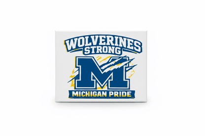 Wolverines Strong Michigan Pride Canvas Sign with iconic "M" and claw marks in maize and blue colors.