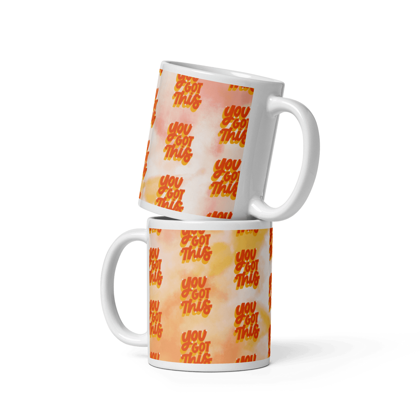 You got this! - glossy mug - The Bargains BasementYou got this! - glossy mug